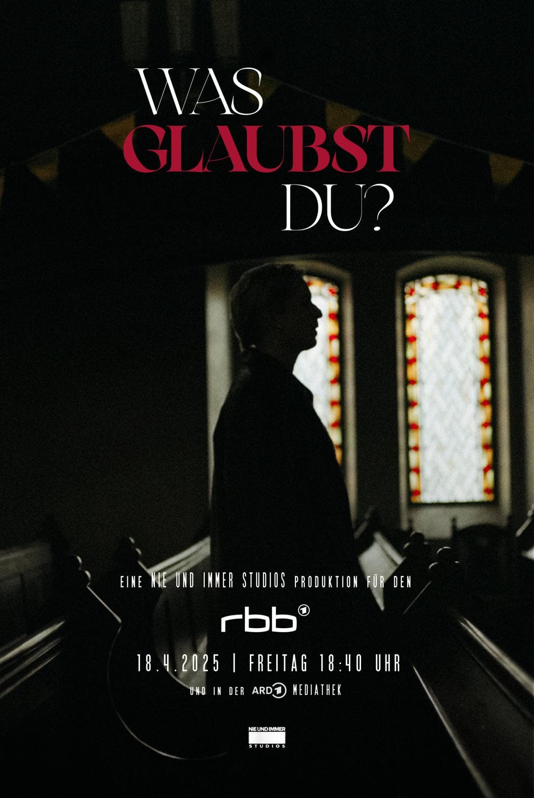 Filmplakat zur Doku "Was glaubst Du?"